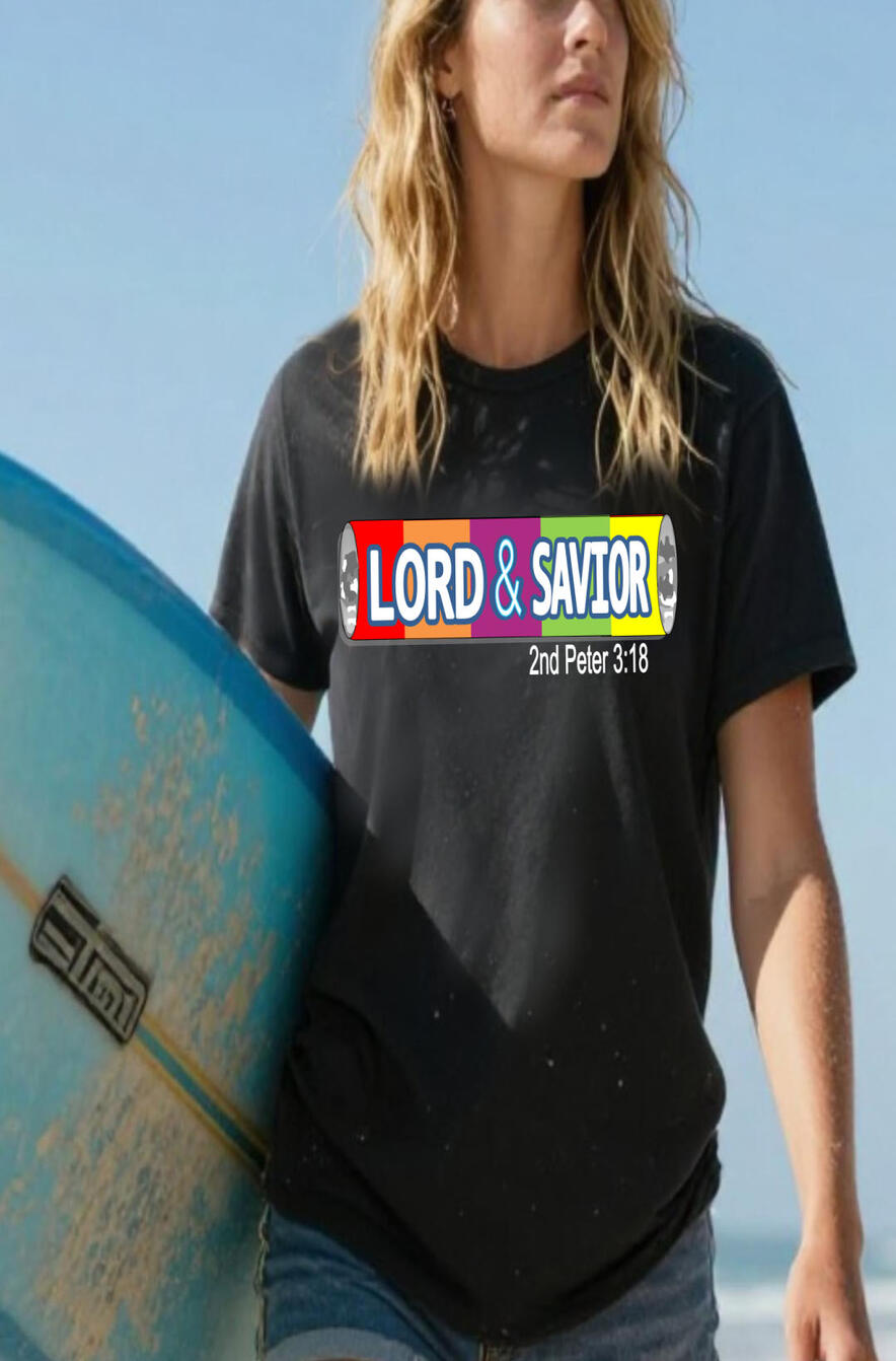 Lord & Savior Christian Women's T-shirt, featuring a pun on life savors.