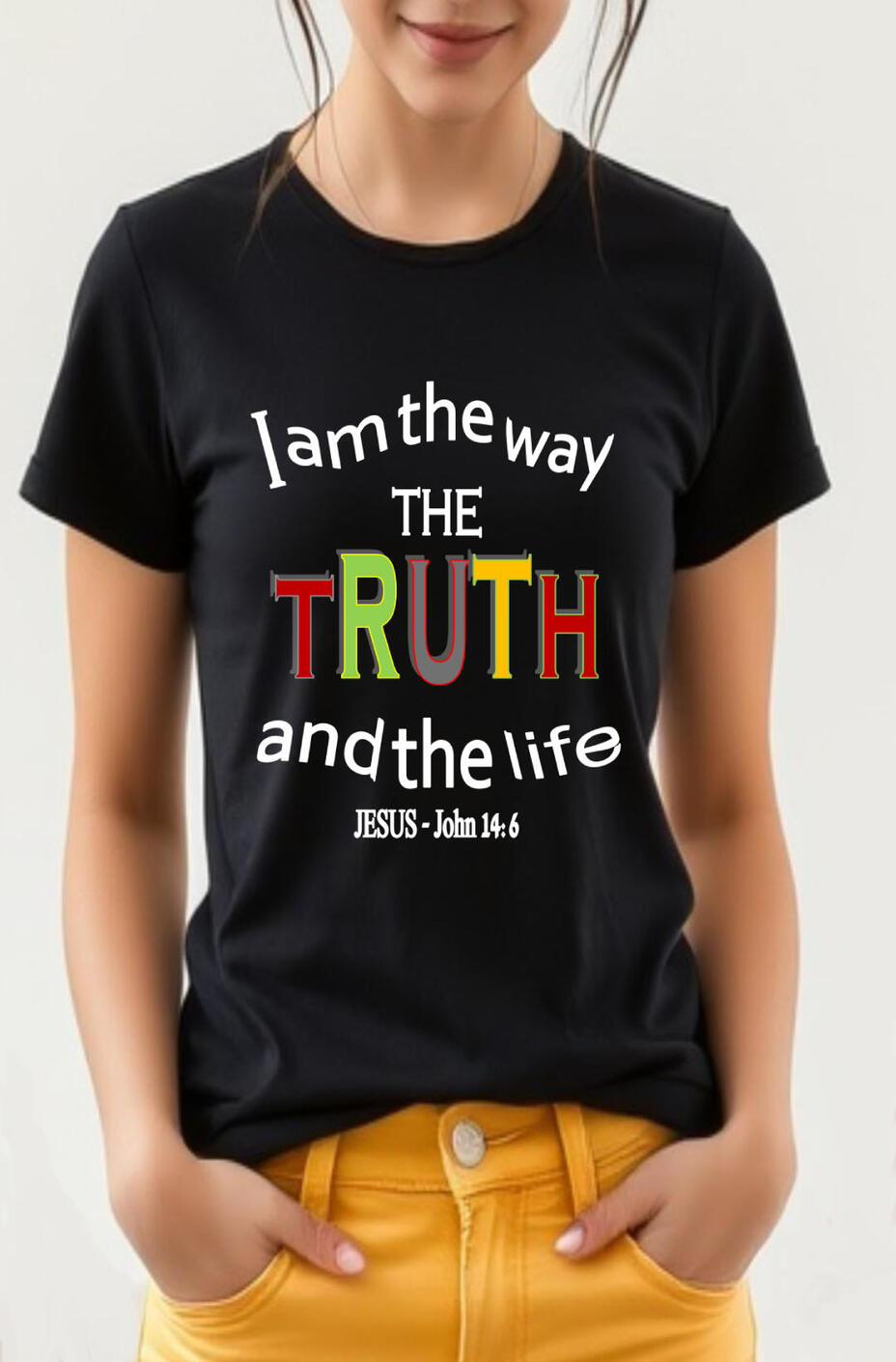 I Am The Way Christian T-shirt with Scripture.