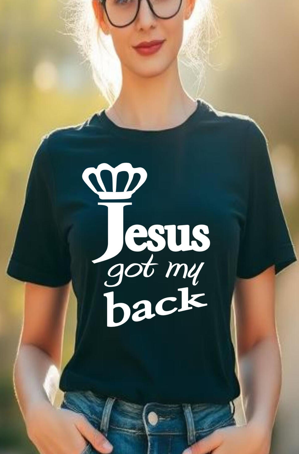 Jesus Got My Back Christian T-shirt. Featuring a crown above the "J" in Jesus.