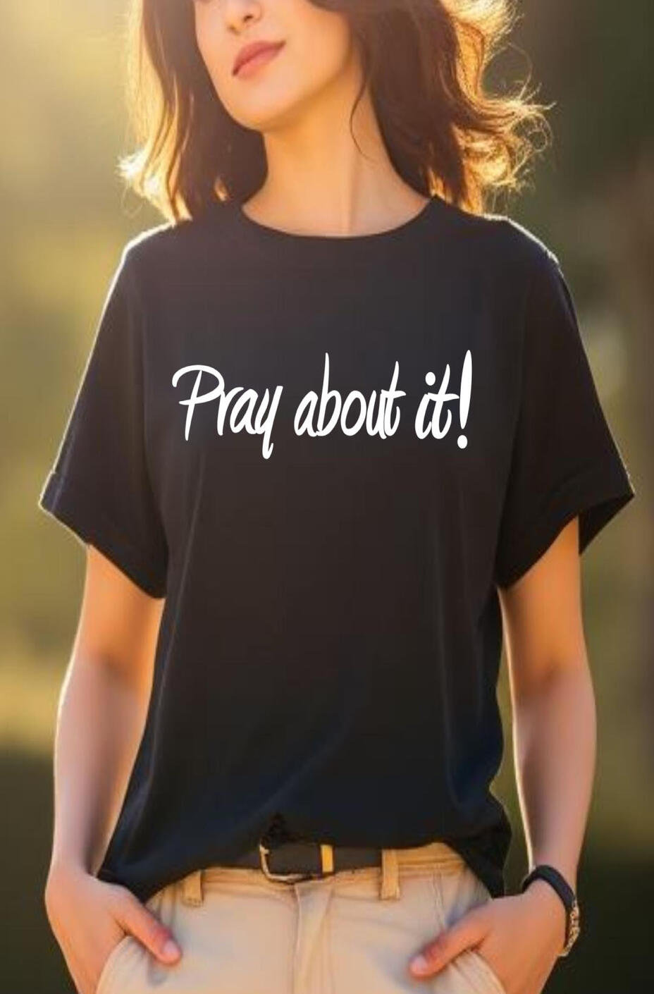 Pray About It! Christian Women's T-shirt