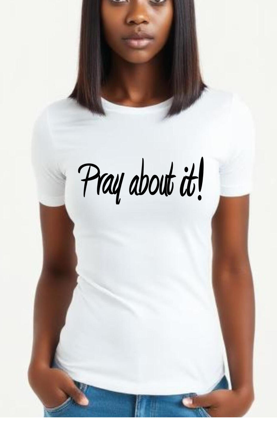 Pray About It! Christian Women's T-shirt.