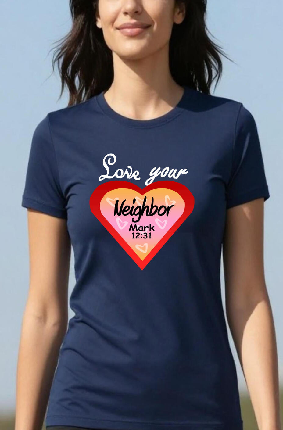 Love Your Neighbor Women's Christian T-shirt, featuring a heart with scripture.
